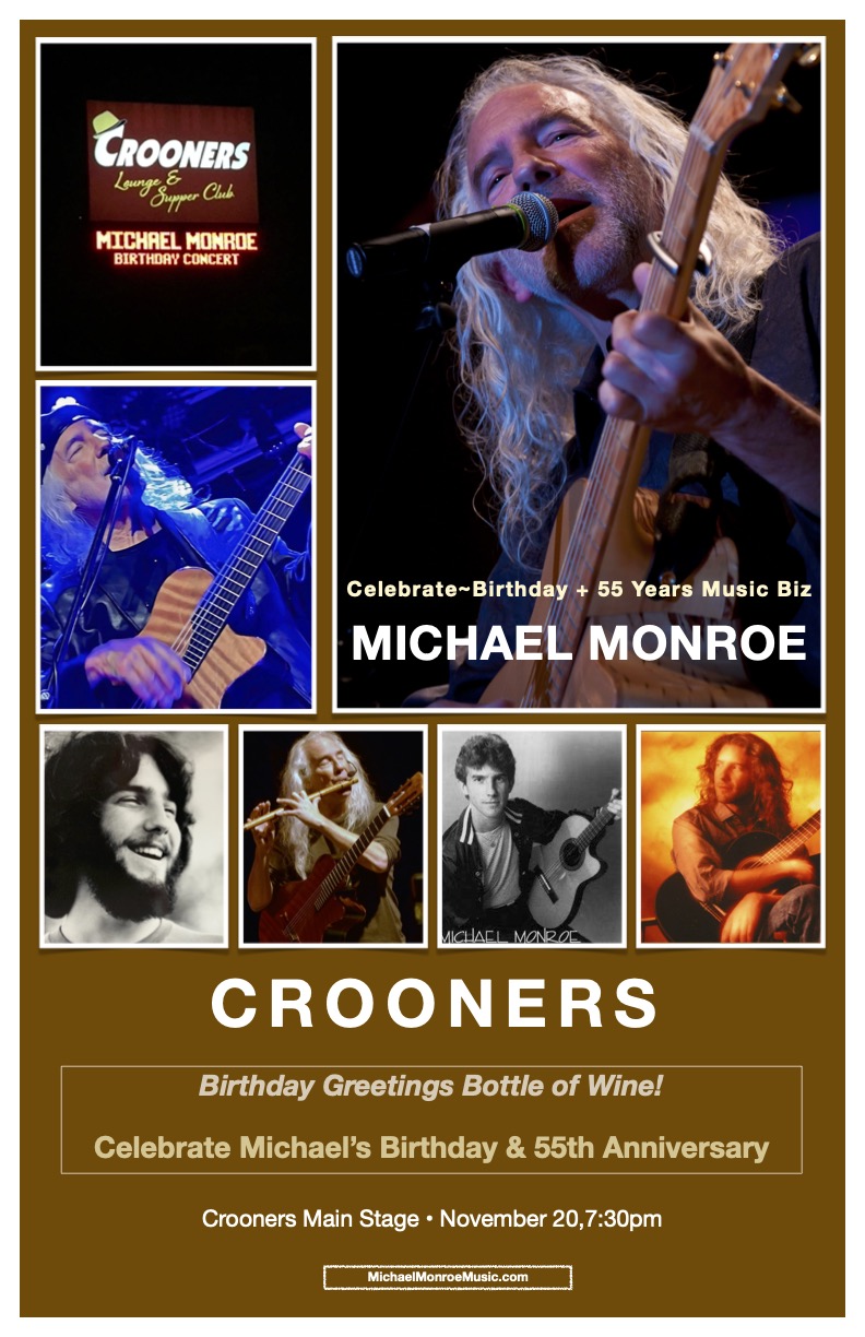 Celebrate Michael’s Birthday & 55th Music Biz Anniversary! Crooners Main Stage